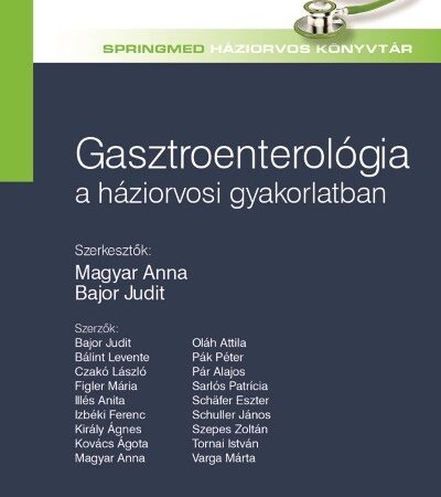 magyar-anna-gasztroenterologia-a-haziorvosi-gyakorlatban-springmed-haziorvosi