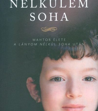 mahtob-mahmoody-nelkulem-soha