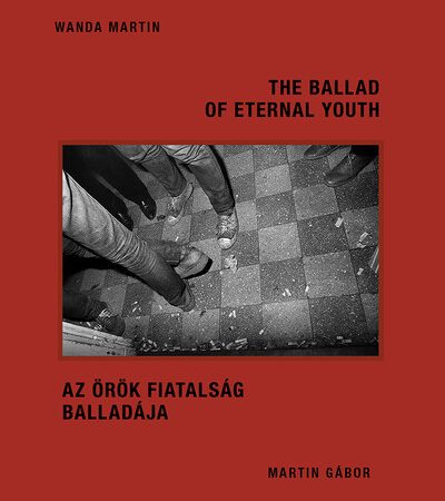 martin-wanda-az-orok-fiatalsag-balladaja-the-ballad-of-eternal-youth