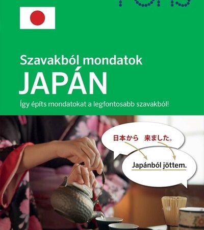 martina-ebi-pons-szavakbol-mondatok-japan-igy-epits-mondatokat-a-legfontosabb-szavakbol