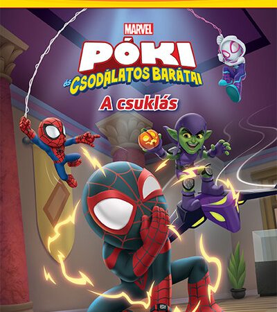 marvel-poki-es-csodalatos-baratai-a-csuklas-olvasas-kezdoknek