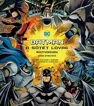 matthew-k-manning-batman-a-sotet-lovag-multiverzuma