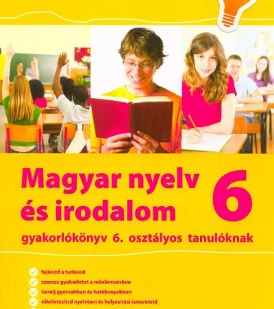 matyas-eszter-magyar-nyelv-es-irodalom-6-gyakorlokonyv-6-osztalyos-tanuloknak