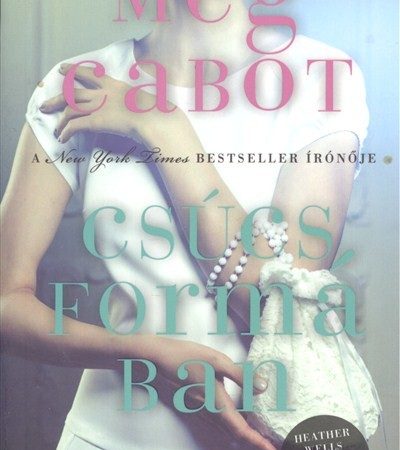meg-cabot-csucsformaban