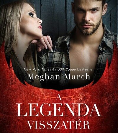 meghan-march-a-legenda-visszater-a-legenda-trilogia-2