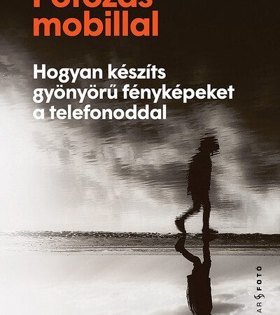 mike-kus-fotozas-mobillal-hogyan-keszits-gyonyoru-fenykepeket-a-telefonoddal