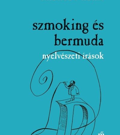 nadasdy-adam-szmoking-es-bermuda-nyelveszeti-irasok