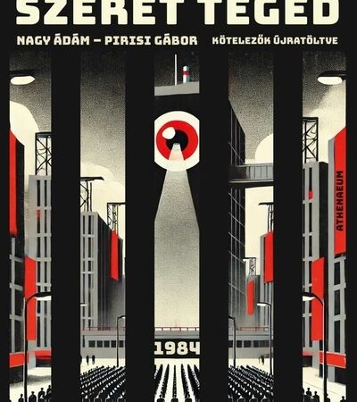 nagy-adam-nagy-testver-szeret-teged-1984-kalandkonyv-kotelezok-ujratoltve