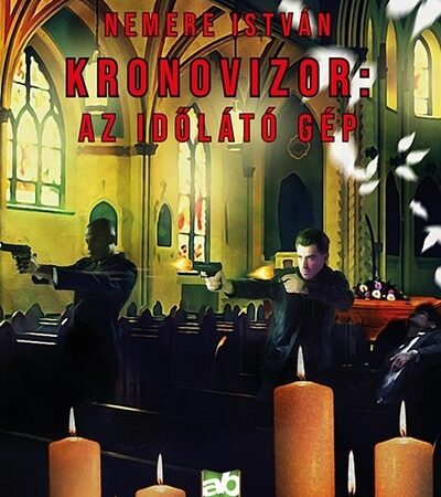 nemere-istvan-kronovizor-az-idolato-gep
