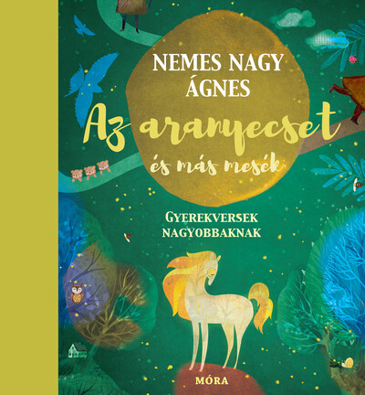 nemes-nagy-agnes-az-aranyecset-gyerekversek-es-mesek-nagyobbaknak