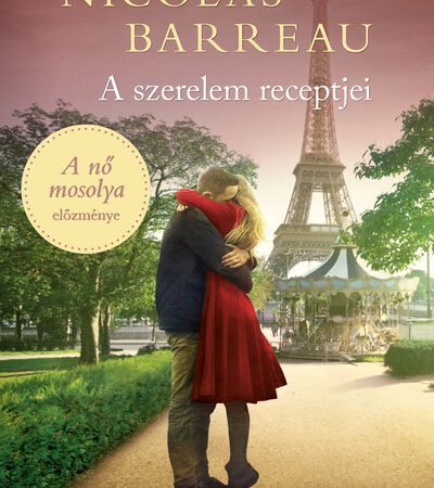 nicolas-barreau-a-szerelem-receptjei