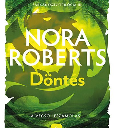 nora-roberts-dontes-sarkanysziv-trilogia-3