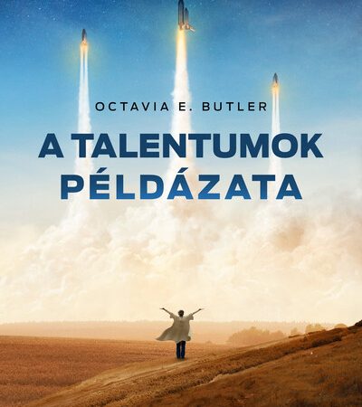 octavia-e-butler-a-talentumok-peldazata-foldmag-duologia-2