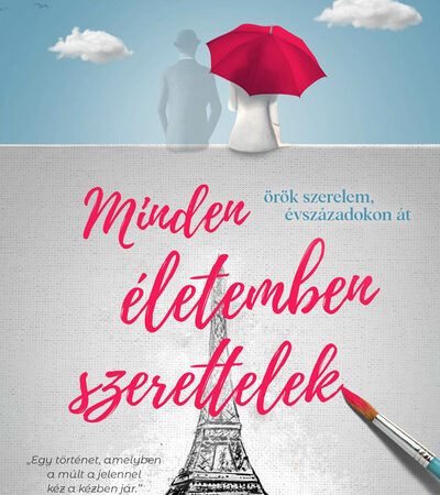 papp-csilla-minden-eletemben-szerettelek