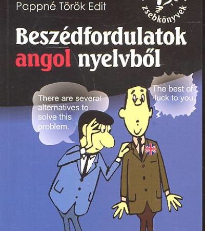 pappne-torok-edit-beszedfordulatok-angol-nyelvbol-mindentudas-zsebkonyvek