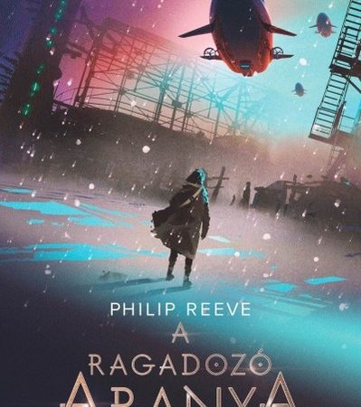 philip-reeve-a-ragadozo-aranya-ragadozo-varosok-2