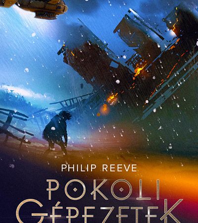 philip-reeve-pokoli-gepezetek-ragadozo-varosok-3