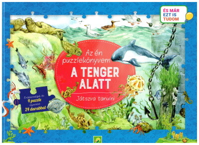 puzzle-konyv-az-en-puzzlekonyvem-a-tenger-alatt-jatszva-tanulni-es-mar-ezt-is-tudom