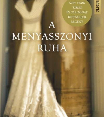 rachel-hauck-a-menyasszonyi-ruha