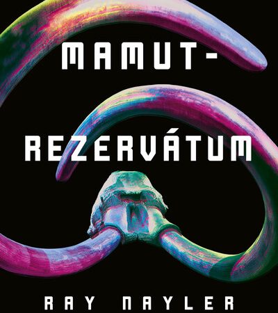 ray-nayler-mamutrezervatum