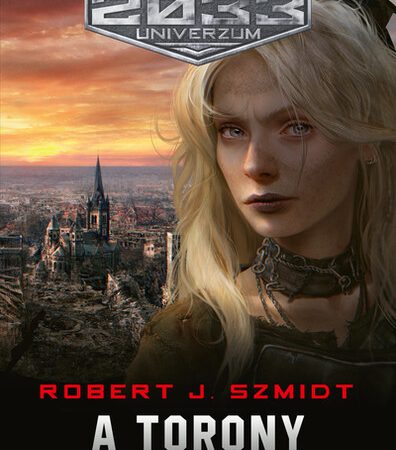 robert-j-szmidt-a-torony-metro-univerzum-2033