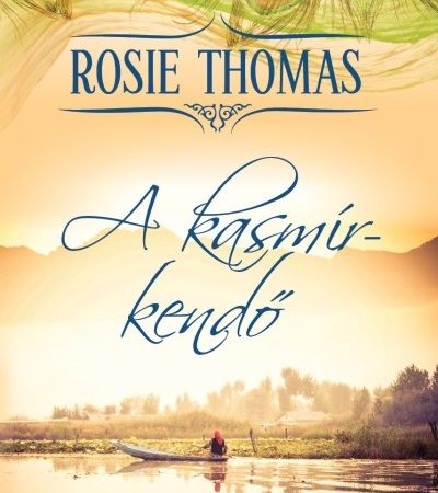 rosie-thomas-a-kasmirkendo