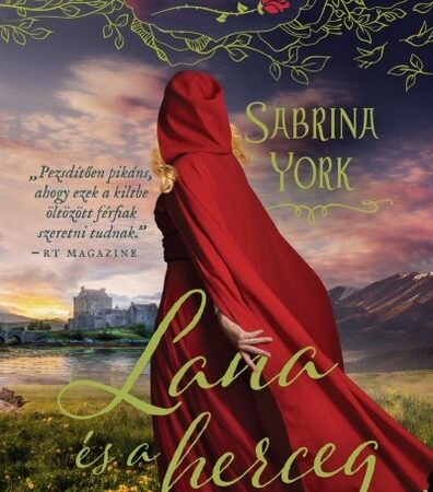 sabrina-york-lana-es-a-herceg-voros-rozsa-tortenetek