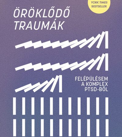 stephanie-foo-oroklodo-traumak-felepulesem-a-komplex-ptsd-bol