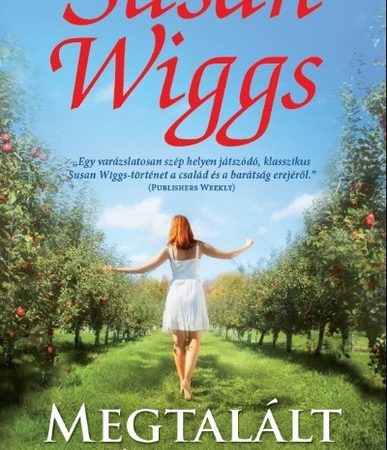 susan-wiggs-megtalalt-almok