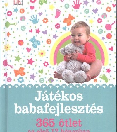 susannah-steel-jatekos-babafejlesztes-365-otlet-az-elso-12-honapban