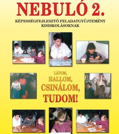 szautner-janosne-szigeti-gizella-nebulo-2-latom-hallom-csinalom-tudom