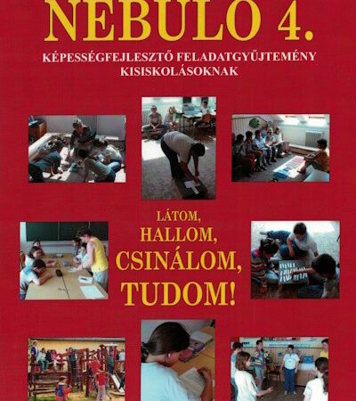 szautner-janosne-szigeti-gizella-nebulo-4-latom-hallom-csinalom-tudom