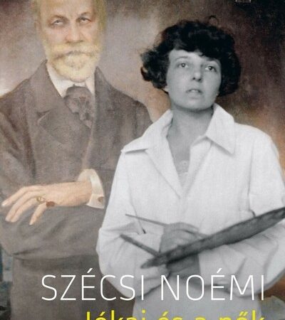 szecsi-noemi-jokai-es-a-nok