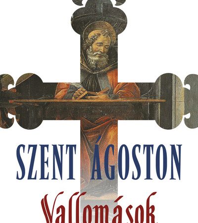 szent-agoston-vallomasok