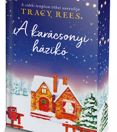 tracy-rees-a-karacsonyi-haziko-eldekoralt-%c2%a7k