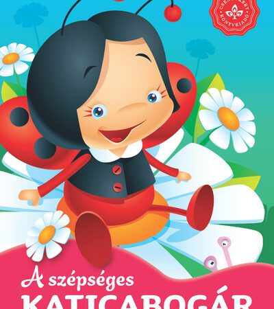 urszula-kozlowska-a-szepseges-katicabogar-kedvenc-allatmeseim