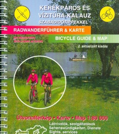 utikonyv-es-terkep-tisza-to-hortobagy-kerekparos-es-vizitura-kalauz-szabadidotippekkel-2-kiadas