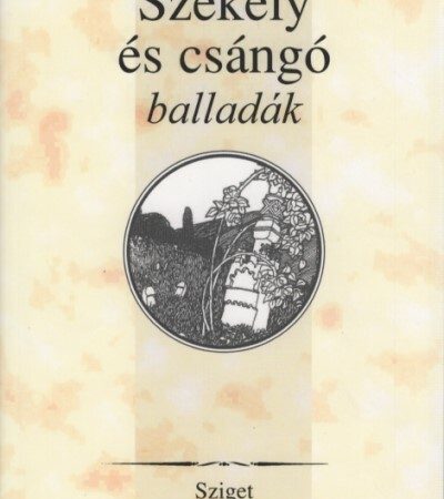 valogatas-szekely-es-csango-balladak