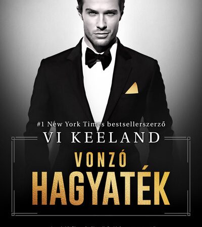 vi-keeland-vonzo-hagyatek