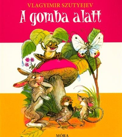 vlagyimir-szutyejev-a-gomba-alatt-2-kiadas
