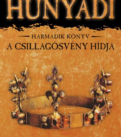 ban-mor-hunyadi-3-a-csillagosveny-hidja-11-kiadas