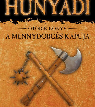 ban-mor-hunyadi-5-a-mennydorges-kapuja-9-kiadas
