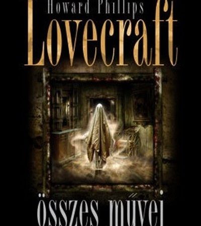 valogatas-howard-phillips-lovecraft-osszes-muvei-iii